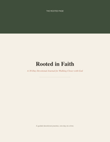 Rooted in Faith: 30-Day Devotional Journal