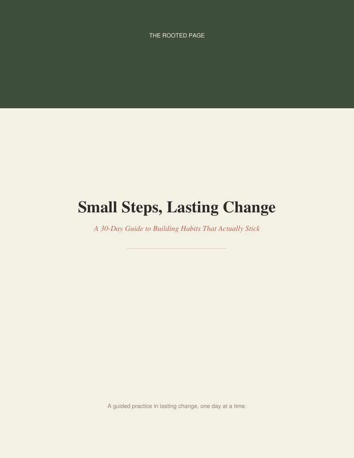 Small Steps, Lasting Change