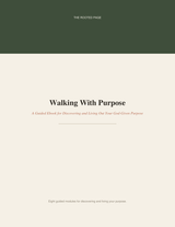 Walking With Purpose